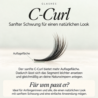 Glashes C-Curl: sanfter Schwung mit größerer Auflagefläche für leichtes Ansetzen, besonders für Anfängerinnen.